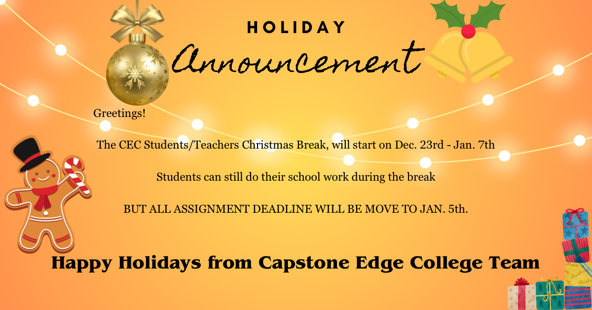 Holiday Break Announcement!